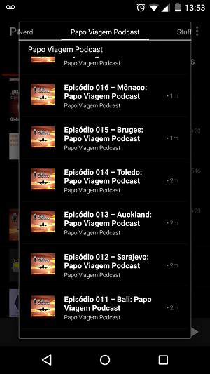 Melhores aplicativos Android para ouvir podcast: Podkicker - Papo Viagem Podcast