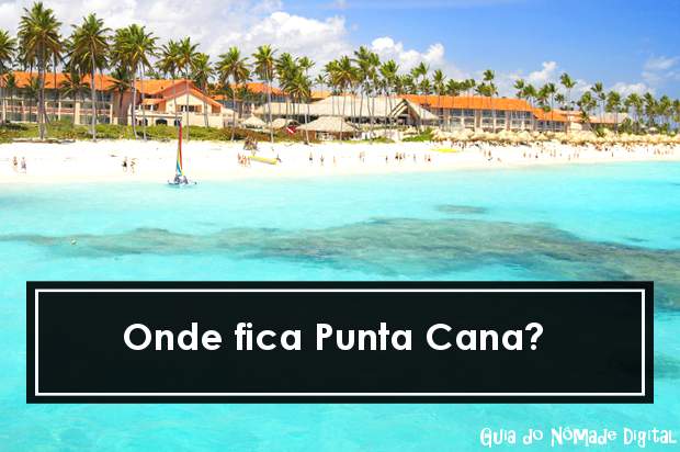 Onde fica Punta Cana?