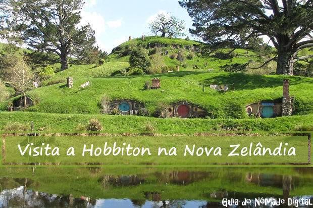 Hobbiton na Nova Zelândia: visita ao Condado dos Hobbits